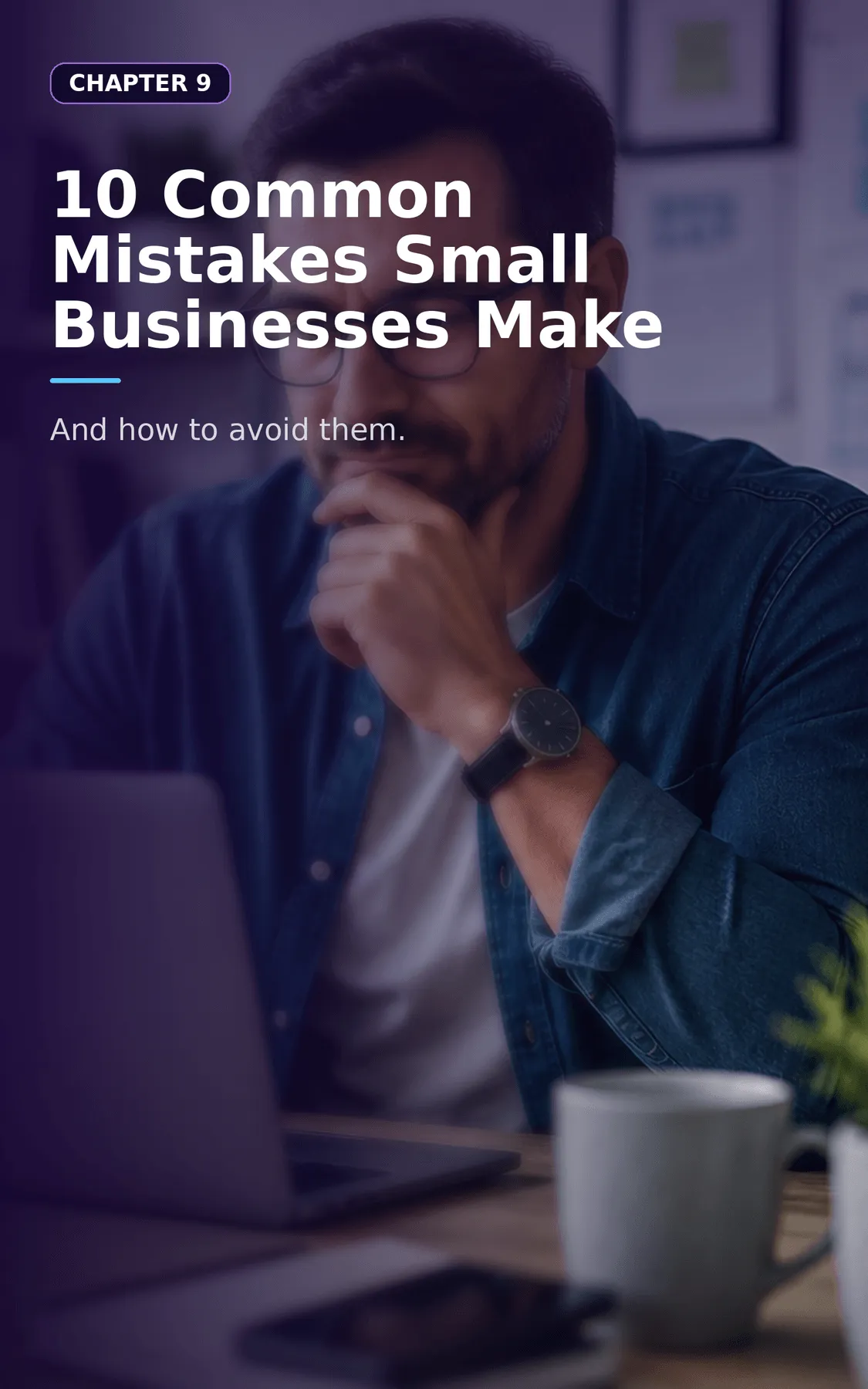 10 Common Mistakes Small Businesses Make