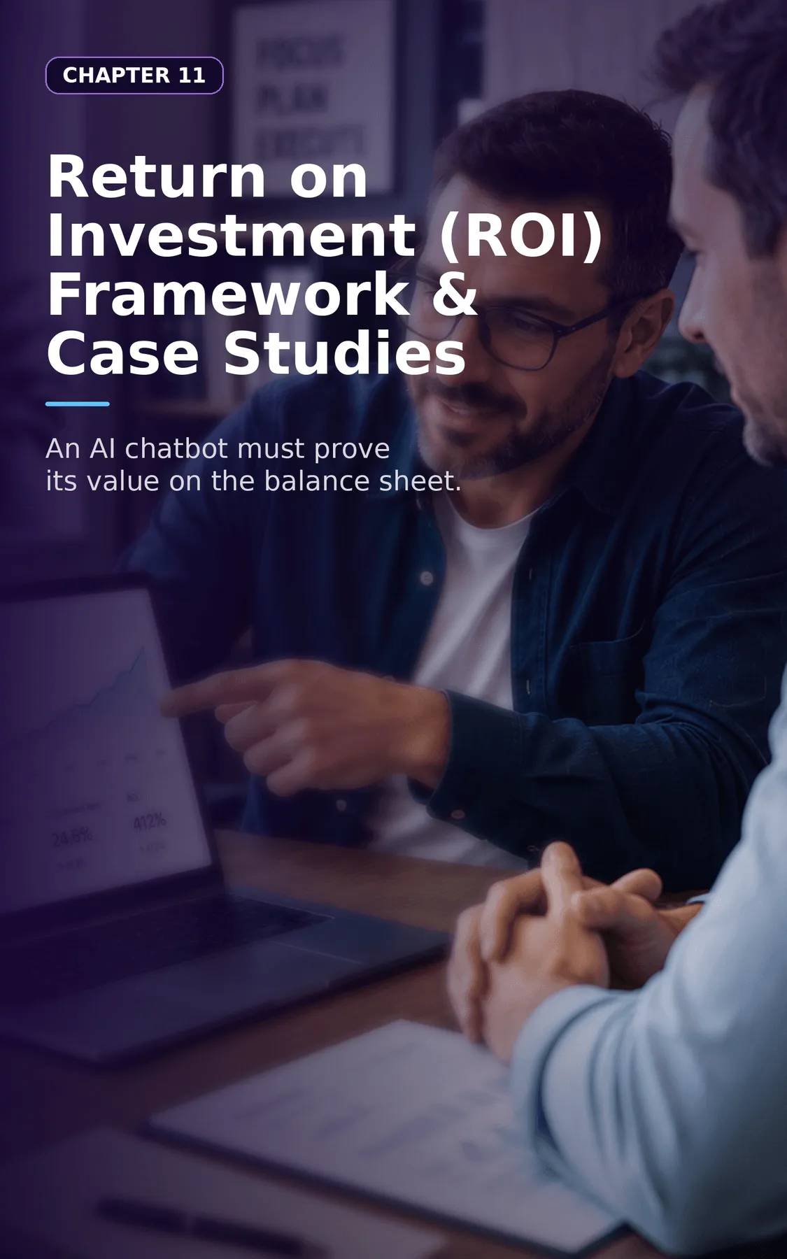 Return on Investment Framework & Case Studies